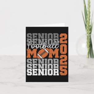 Senior Mom 2025 Footll Cl Of 2025 Funny Graduation Card