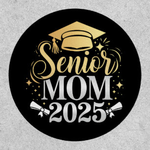 Senior Mom 2025 Graduation Family Son Daughter Patch