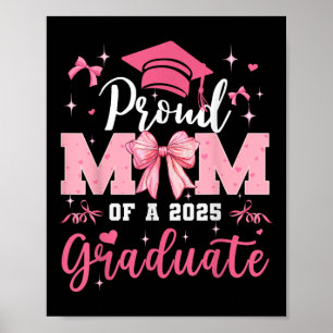 Senior Mom 2025 Graduation Proud Mom Coquette Bow Poster