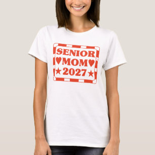Senior Mom 2027. T-Shirt