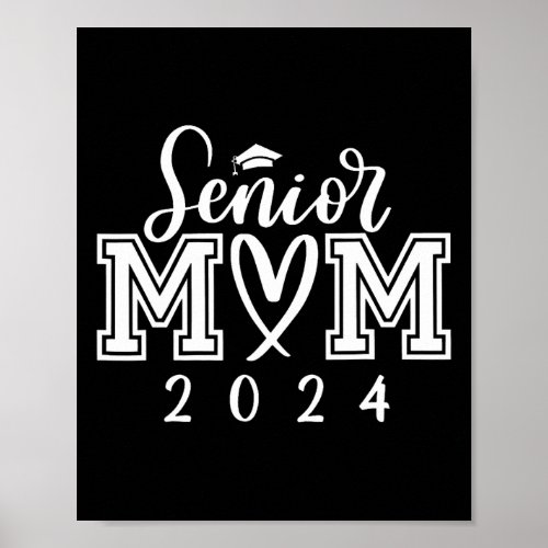 Senior Mom 24 Class Of 2024 Graduation For Women M Poster