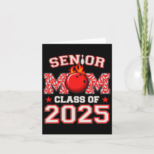 Senior Mom Cl Of 2025 Bowling Graduation Mama 2025 Card
