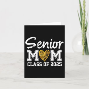 Senior Mom Cl Of 2025 Graduation Proud Mom Of Grad Card