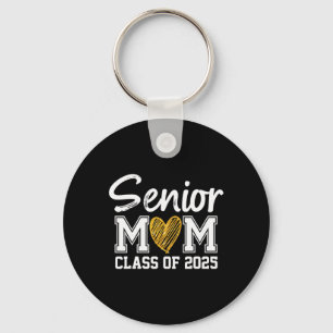 Senior Mom Cl Of 2025 Graduation Proud Mom Of Grad Keychain