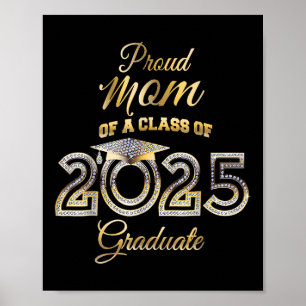 Senior Mom Cl Of 2025 Proud Mom Of Graduate Heart  Poster