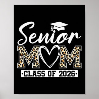 Senior Mom Cl Of 2026 Proud Mom Of A 2026 Graduate Poster