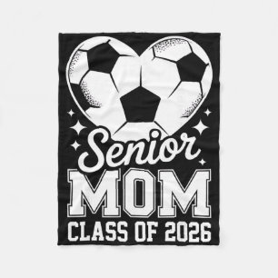 Senior Mom Cl Of 2026 Soccer Graduation Heart Grad Fleece Blanket