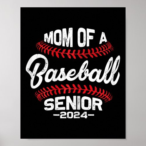 Senior Mom Class Of 2024 Baseball Graduation Mama  Poster