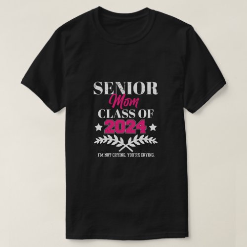 Senior Mom Class of 2024 Proud Mother Graduation T_Shirt