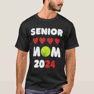 Senior Mom Class Of 2024 Tennis Mom Graduation T-Shirt