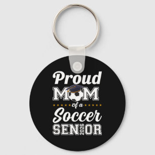 Senior mom class of 2026 soccer mom graduation keychain