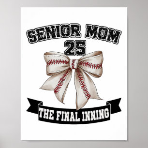 Senior Mom The Final Inning Sell Cl Of 2025  Poster