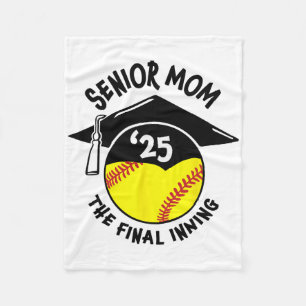 Senior Mom The Final Inning Softll Cl Of 2025 Wome Fleece Blanket