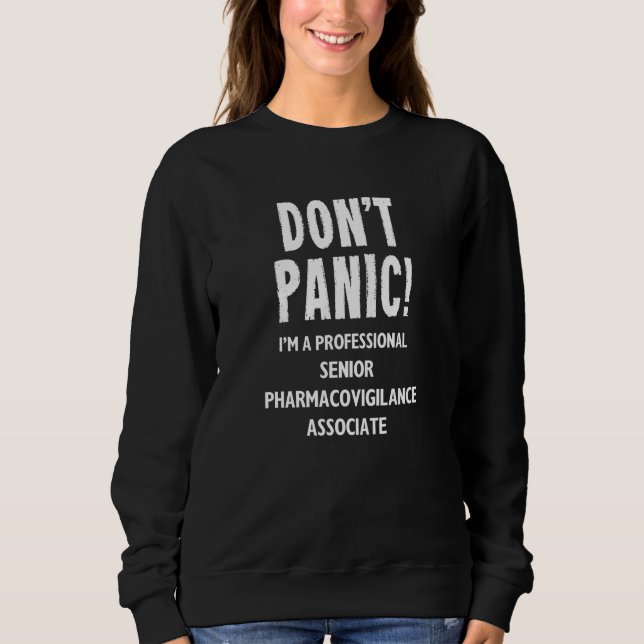 Senior Pharmacovigilance Associate Sweatshirt (Front)