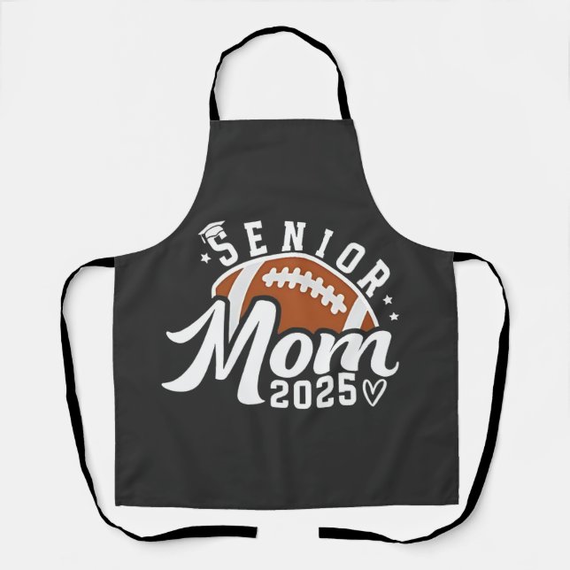 Senior Proud Mom 2025 Fantasy Football Graduate  Apron (Front)