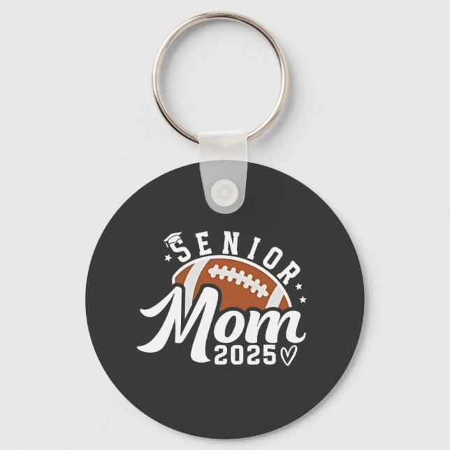 Senior Proud Mom 2025 Fantasy Football Graduate  Keychain (Front)