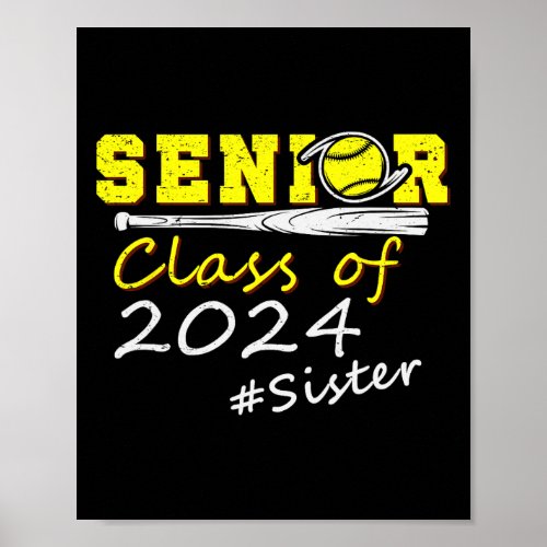 Senior Sister Class Of 2024 Softball Proud Graduat Poster
