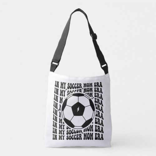 Senior Soccer Mom Era Groovy Funny Soccer Mama Crossbody Bag