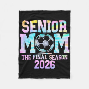 Senior Soccer Mom The Final Season 2026 Cl 2026 Ti Fleece Blanket