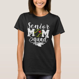 Senior Softball Mom Squad Game Day Vibes Mother s T-Shirt