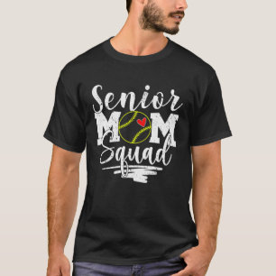 Senior Softball Mom Squad Game Day Vibes Mother s T-Shirt