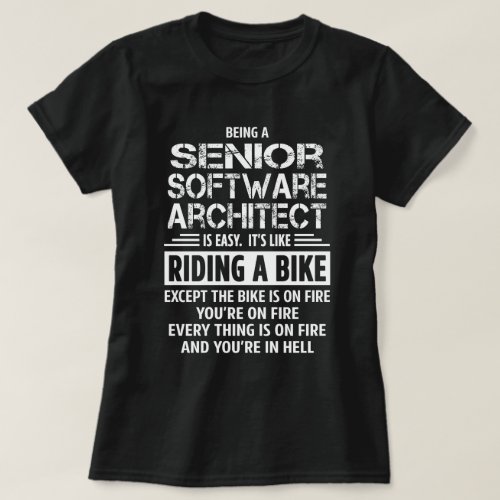 Senior Software Architect T_Shirt