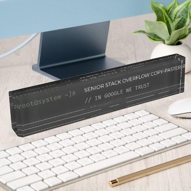 Senior Stack Overflow Copy-Paster Funny Acrylic De Desk Name Plate
