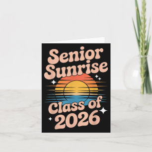 Senior Sunrise 2026 High School 12th Twelfth Grade Card