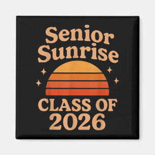Senior Sunrise 2026 High School 12th Twelfth Grade Magnet
