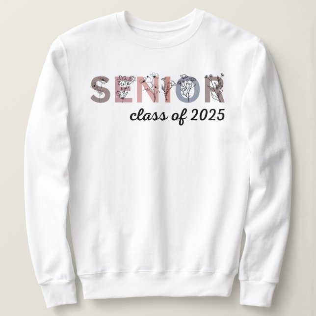 Senior Sweatshirt, Class of 2025 Sweatshirt , (Design Front)