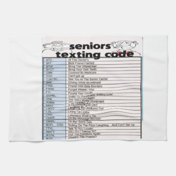 Senior Texting Code Towel by Bahahahas at Zazzle