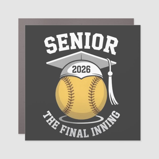 Senior The Final Inning 2026 Softball Graduation  Car Magnet (Front)