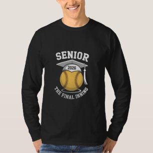 Senior The Final Inning 2026 Softball Graduation T-Shirt
