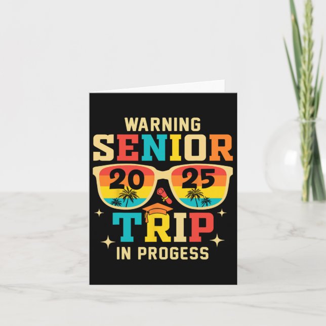 Senior Trip 2025 Warning In Progress Graduation Va Card (Front)