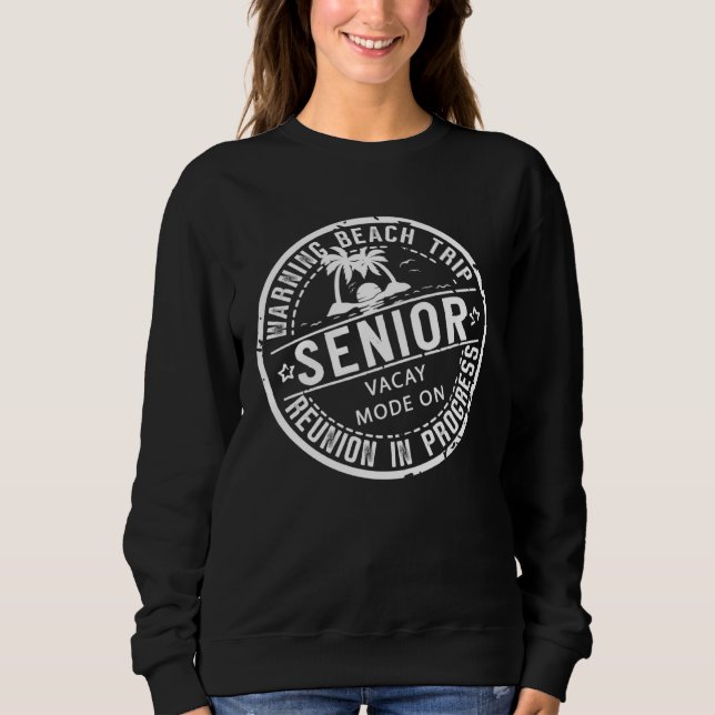 Senior Trip in Progress Palm Tree Beach 50th 60th  Sweatshirt (Front)