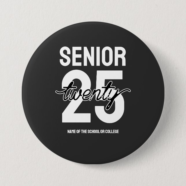 Senior twenty 25 Graduation gift Button (Front)
