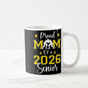Senior Wrestling Mom 2026 Senior Mom Cl Of 2026  Coffee Mug