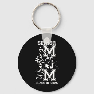 Senior Wrestling Mom Tees Cl Of 2025 Graduation Me Keychain