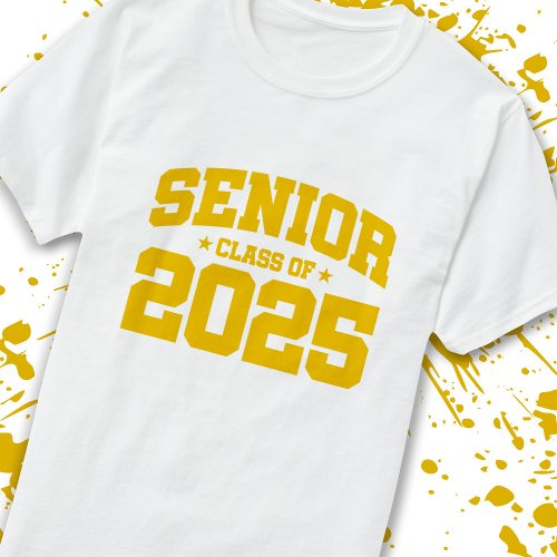 Senior Year 2025 School Graduation _ Class of 2025 T_Shirt