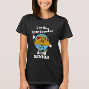 Senior Year 2026 Back to School Taco Pun Funny Gra T-Shirt