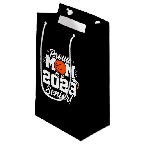 Senior Year _ Basketball Mom _ Class of 2023 Small Gift Bag