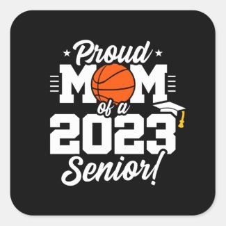 Senior Year - Basketball Mom - Class of 2023