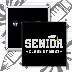Senior Year Graduation School Pride Class of 2027 Button