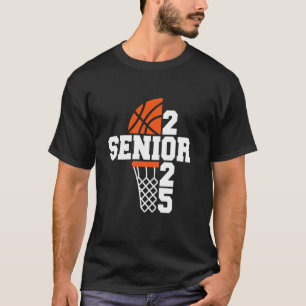 Seniors 2025 Basketball Player Class Of 2025 Gradu T-Shirt