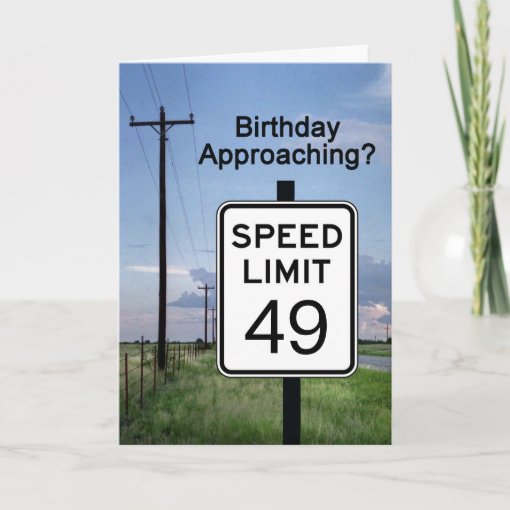 Seniors Card, Birthday approaching speed limit Card | Zazzle