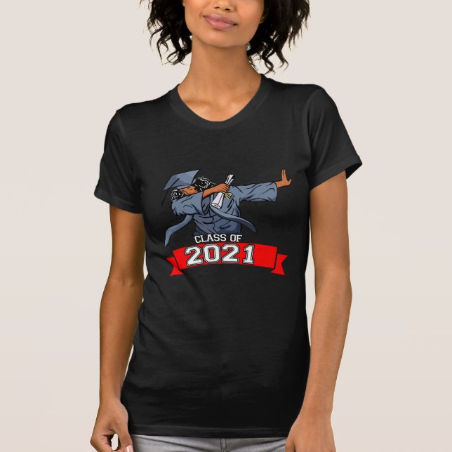 Seniors Class of 2021 Graduation Gift shirt (Front)