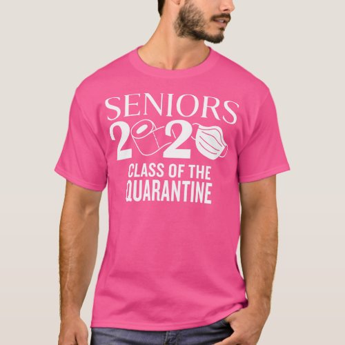 Seniors Class Of The Quarantine T_Shirt