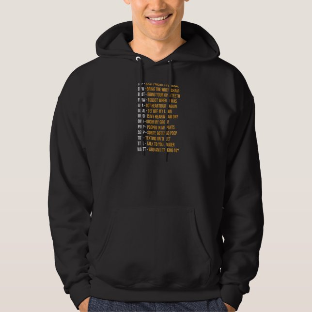 Seniors  Senior Citizen Texting Code Old People Hoodie (Front)