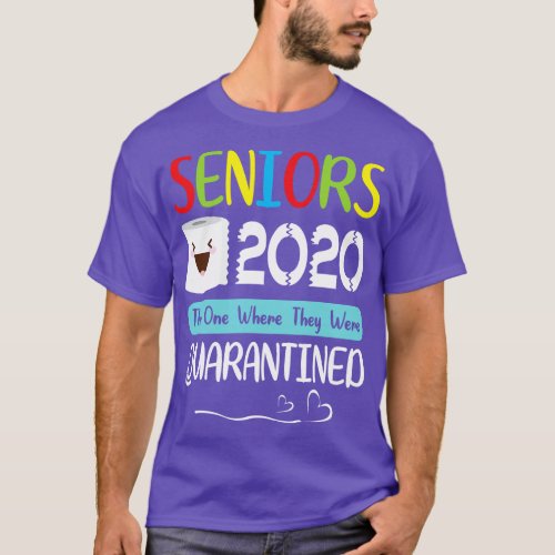 Seniors Toilet Paper Face 2020 The One Where They  T_Shirt
