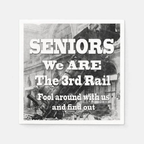 Seniors We Are The Third Rail